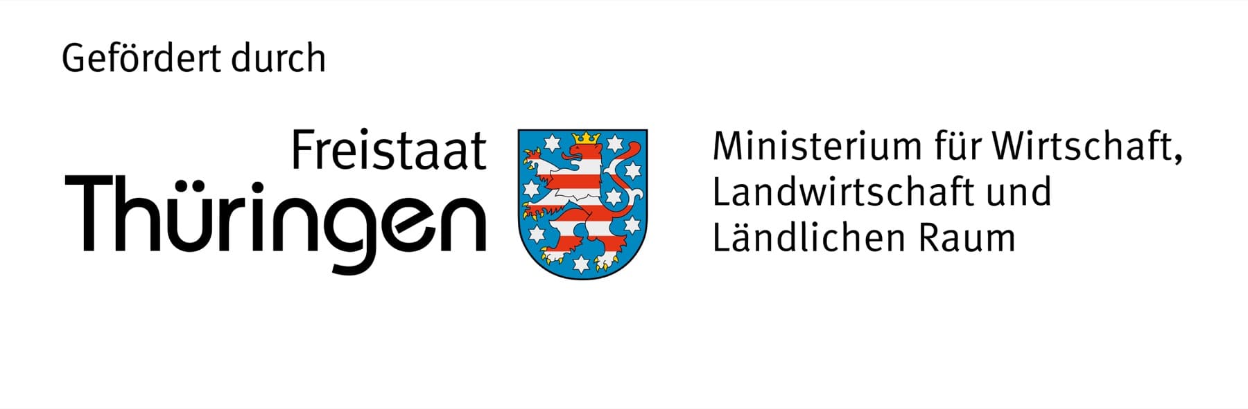 Gefördert durch den Freistaat Thüringen – Ministerium für Wirtschaft, Landwirtschaft und Ländlichen Raum